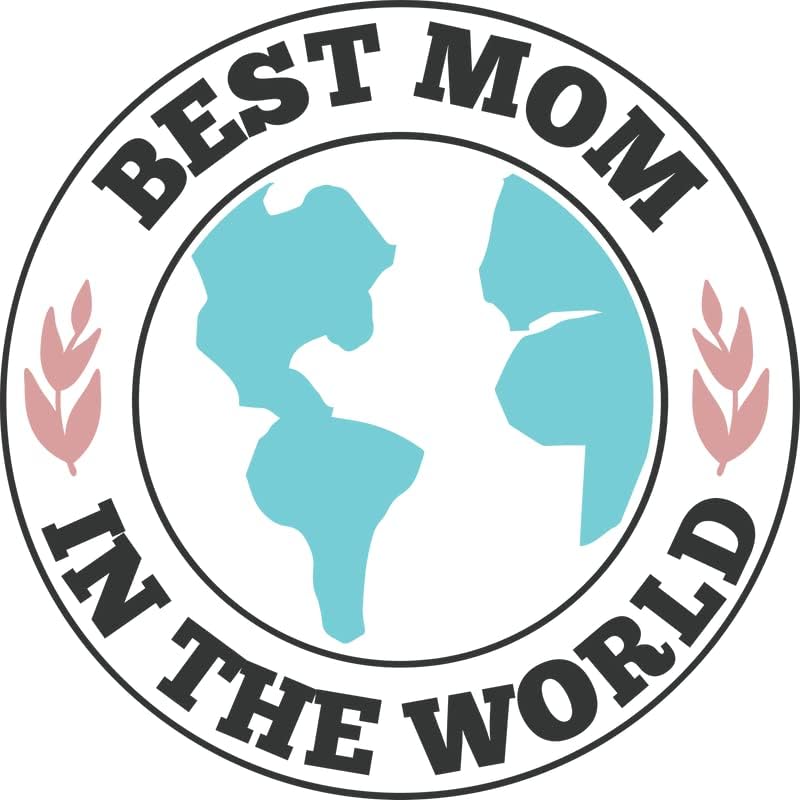 אמא הטובה בעולם רעיון מתנה נהדר | מדבקה מדבקות | חבילה 2 | מדבקות 5 אינץ '| S10669